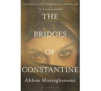 The Bridges of Constantine