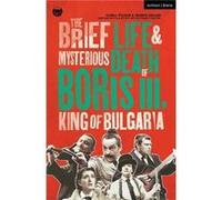 The Brief Life Mysterious Death of Boris III King of Bulgaria by Joseph Cullen Joseph Cullen (Auteur)