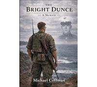 The Bright Dunce: The Bright Dunce: What Survives When Nothing Is Easy