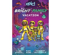 The Bright Family: Vacation