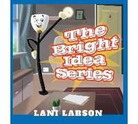 The Bright Idea Series