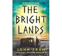 The Bright Lands: A Novel - A Haunting Southern Gothic Mystery About a Missing Star Quarterback