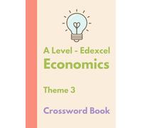 The Bright Puzzle Company: A Level Economics - Vocabulary Crosswords - Theme 3: Building Confidence with Economics Terms for A Level Study