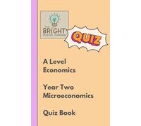 The Bright Puzzle Company - A Level Economics - Year Two - Microeconomics - Quiz Book