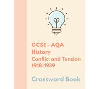 The Bright Puzzle Company - GCSE - AQA - History Conflict and Tension 1918-1939 - Crossword Book