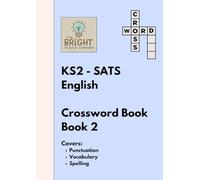 The Bright Puzzle Company - KS2 SATS - English - Crossword Book 2