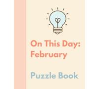 The Bright Puzzle Company - On This Day: February - Puzzle Book