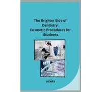 The Brighter Side Of Dentistry