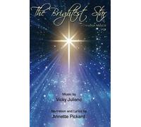 The Brightest Star: A Christmas Musical