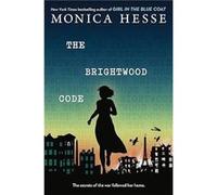 The Brightwood Code - Monica Hesse - Little Brown amp Company - Livre en Anglais - Hardback Monica HesseMonica Hesse (Auteur)