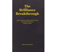 The Brilliance Breakthrough