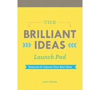 The Brilliant Ideas Launch Pad