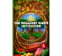 The Brilliant King's Invitation
