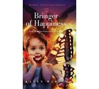 The Bringer Of Happiness