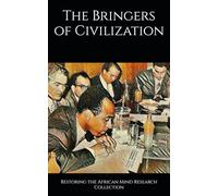 The Bringers of Civilization