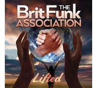 The Brit Funk Associ - Lifted the Brit Funk Association CD