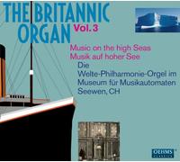 The Britannic Organ vol.3