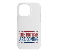 The British are Coming Patriotic Stars 4th of July Coque pour iPhone 14 Pro Max