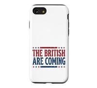 The British are Coming Patriotic Stars 4th of July Coque pour iPhone SE (2020) / 7/8