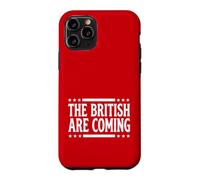 The British are Coming Patriotic Stars 4th of July Funny Coque pour iPhone 11 Pro