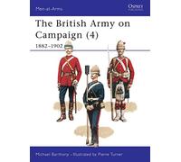 The British Army on Campaign 4 1882-1902 (004) – Osprey Publishing