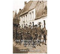 The British Campaign In France & Flanders 1915