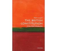 The British Constitution: A Very Short Introduction