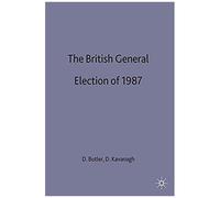 The British General Election Of 1987