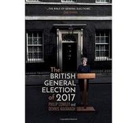 The British General Election of 2017 - [Version Originale] Inconnu (Auteur)