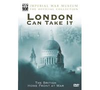 The British Home Front at War - The British Home Front at War - London Can Take It! [Import anglais]