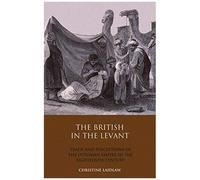 The British In The Levant