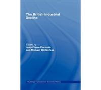 The British Industrial Decline by Michael Dintenfass