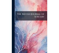 The British Journal of Surgery