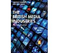The British Media Industries