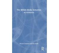 The British Media Industries
