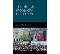 The British Monarchy On Screen
