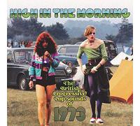 Various Artists – High In The Morning: British Progressive Pop Sounds Of 1973