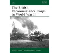 The British Reconnaissance Corps in World War II