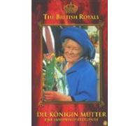 The British Royals 1 - Die Königin Mutter [VHS]