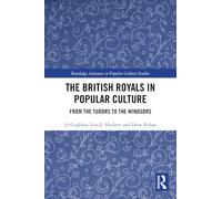 The British Royals in Popular Culture