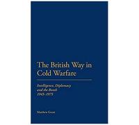 The British Way In Cold Warfare