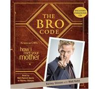 The Bro Code by Barney Stinson (October 14,2008)