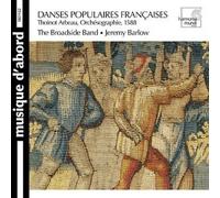 The Broadside Band - Danses populaires françaises