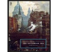 The Broadview Anthology Of British Literature, Volume 5: The Victorian Era - Third Edition