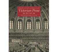 The Broadview Anthology Of Victorian Prose, 1832-1900