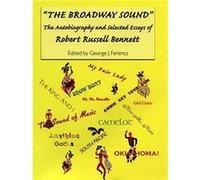 The Broadway Sound by Professor Emeritus George J. Royalty Account Ferencz