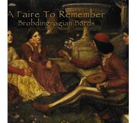 The Brobdingnagian Bards - A Faire to Remember