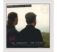 The Brobdingnagian Bards - Live: Nex Monoceroti per Risibus