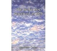 The Broke Boy Perceived As Rich