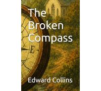 The Broken Compass